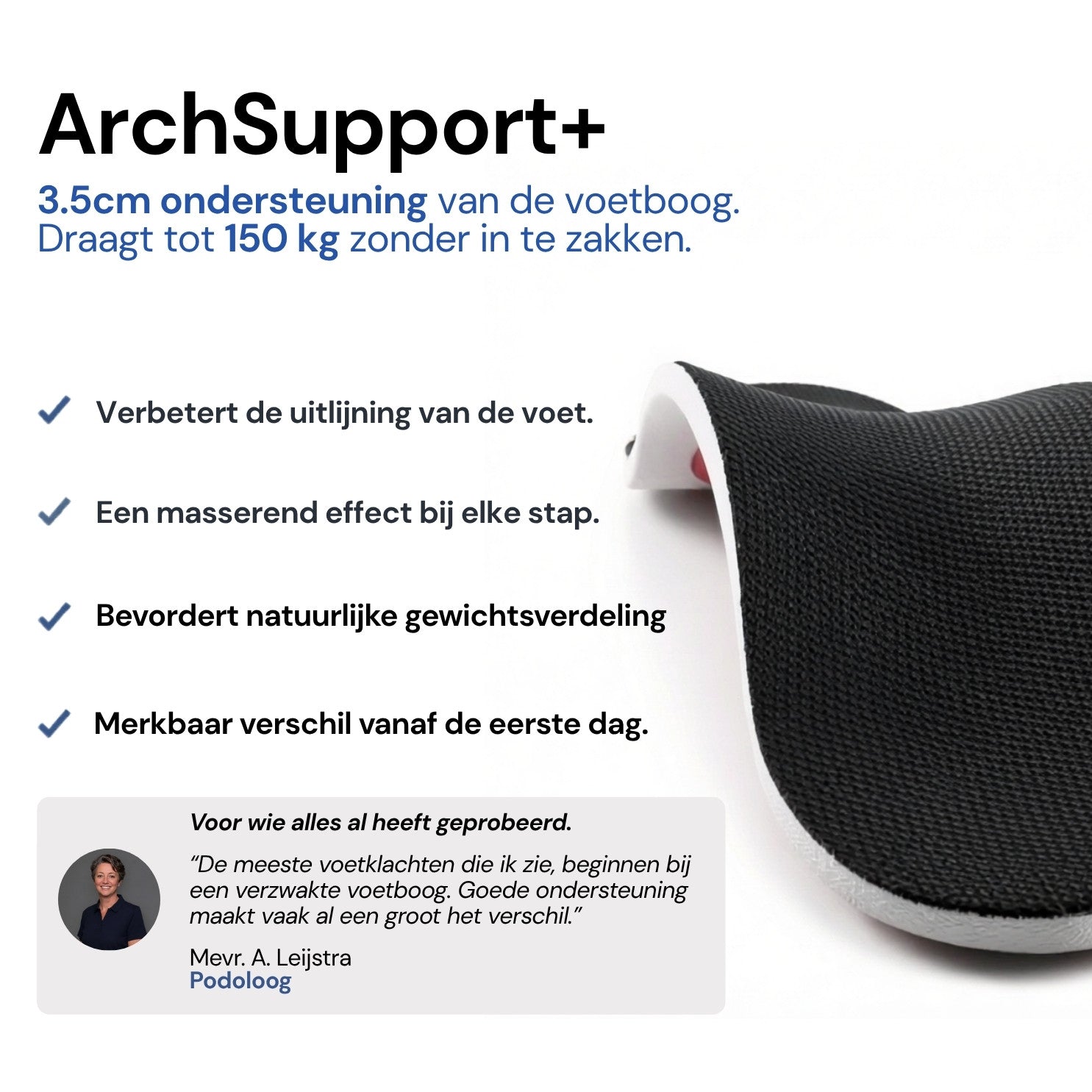 Ondersteunende inlegzolen tegen voetklachten